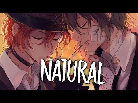 ✮Nightcore - Natural