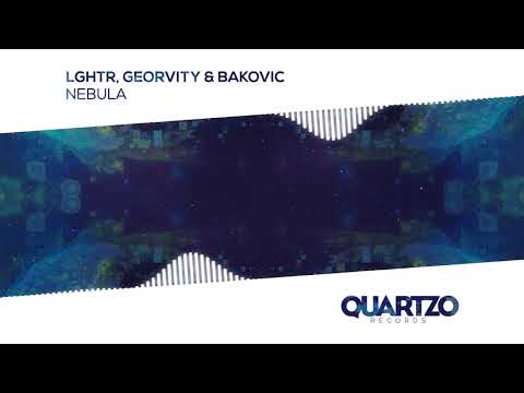 LGHTR, Georvity & Bakovic - Nebula