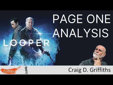 How to write a great page 1 - Looper Analysis and what we can  learn from this screenplay