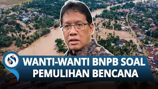 Wanti-wanti Purbaya: BNPB Cepat Proses Pengajuan Dana, Korban Sudah Nunggu Terlalu Lama!