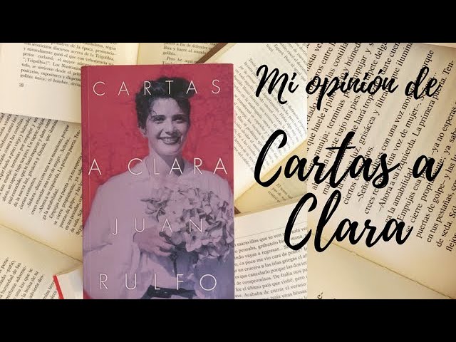 Vídeo relacionado con Cartas a Clara: 2ª edición