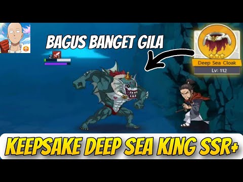 AKHIRNYA KEEPSAKE DEEP SEA KING HADIR🔥, EFEK VISUAL NYA BAGUS BANGET - One Punch Man The Strongest