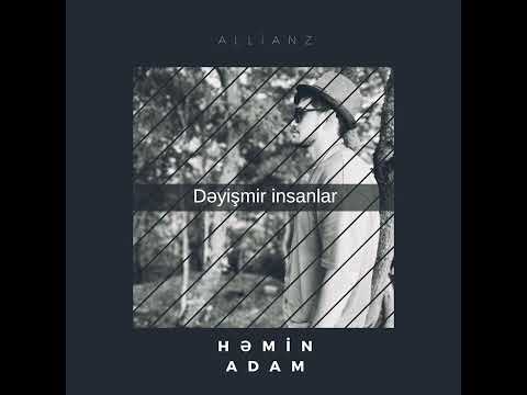 Allianz - Dəyişmir İnsanlar ( Həmin Adam ) 2022