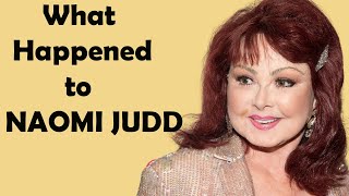What Really Happened to NAOMI JUDD