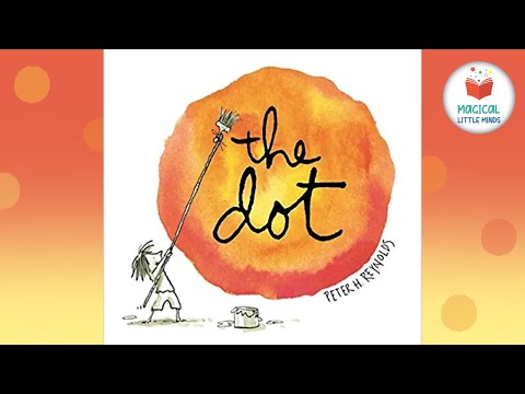 🟠 The Dot 📚 Kids Book Read Aloud Story
