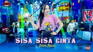 Download lagu DIVA HANI - SISA SISA CINTA - [ Live Studio D'Sulthan Music] mp3