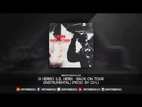 G Herbo - Back On Tour [Instrumental] (Prod. By DJ-L) + DL via @Hipstrumentals
