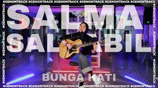 Download lagu SALMA  SALSABILA - BUNGA HATI [LIVE ACOUSTIC] | GENONTRACK mp3