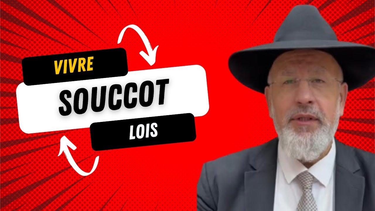 Vivre souccot (Lois)..Réussite spirituelle et matérielle pour Chemouel Yehouda ben Laurence Ruth