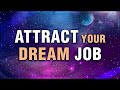 Affirmations For Dream Job Success 21 Days Attract Job Positive Affirmation Meditation Manifest