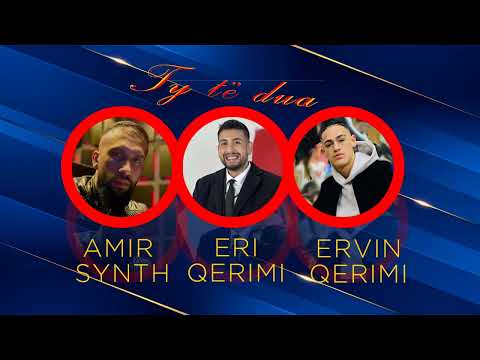 Eri Qerimi ft. Amir Synth & Ervin Qerimi - Ty te dua