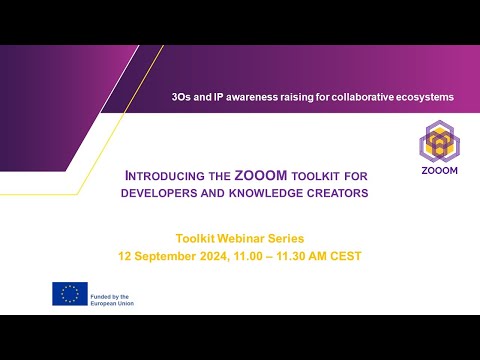 Webinar on the ZOOOM Toolkit for developers and knowledge generators (12 September 2024)