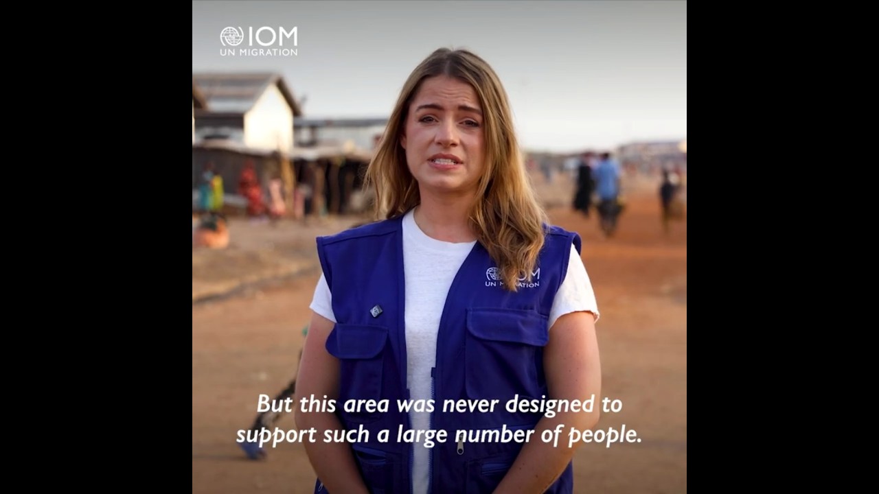 IOM Reporter Renk, South Sudan