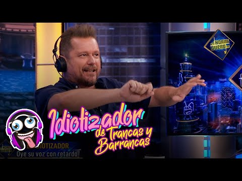 El idiotizador de Trancas y Barrancas - El Hormiguero