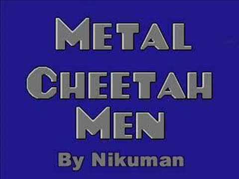 Cheetah Men Metal