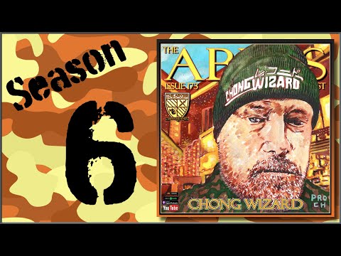 The Abyss Podcast - Issue 173: CHONG WIZARD