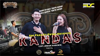 Download lagu KANDAS - ERI PRAS FT PUTRI KRISTYA || ERWEKA MUSIC LIVE GRAND OPENING OF AYE SHOP & INAUGURATION ... mp3