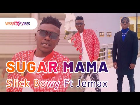 VesselVibes - Slick Bowy Ft Jemax - SUGAR MAMA [Official Music Video]