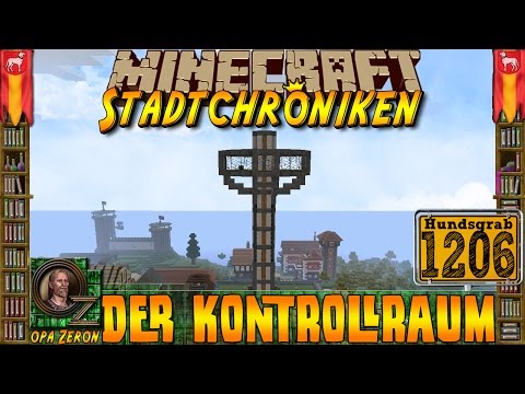 Minecraft #1206 -Stadtchroniken- Der Kontrollraum [HD+Deutsch]
