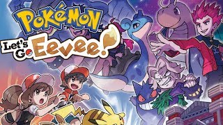 Challenging the Elite Four! (Ending) | Pokèmon Let's GO Eevee LIVE!