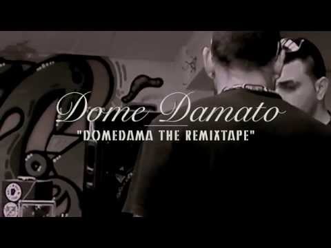 DOME DAMA  -THE REMIXTAPE - PROMO