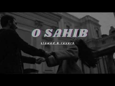 Oh Sahib OST | Abdullahpur ka Devdas | Bilal Abbas |LoFi song| #sarahkhan #bilalabbas #trandingsong