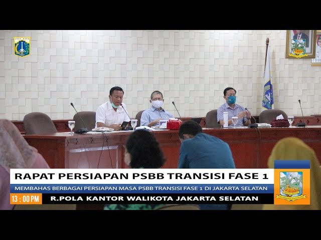 Rapat Persiapan PSBB Transisi Fase 1