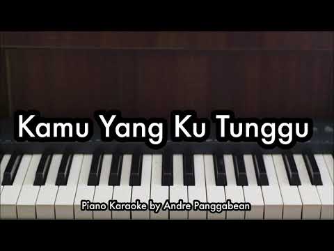 Kamu Yang Ku Tunggu - Rossa ft. Afgan | Piano Karaoke by Andre Panggabean