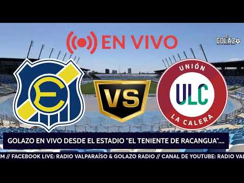 EN VIVO "EVERTON vs UNION LA CALERA" DESDE EL ESTADIO EL TENIENTE DE RANCAGUA...