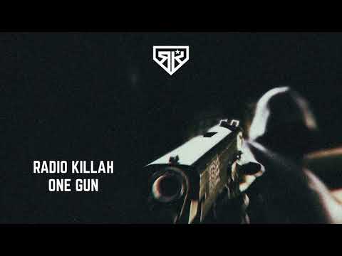 Radio Killah  - One Gun [FREE DOWNLOAD]