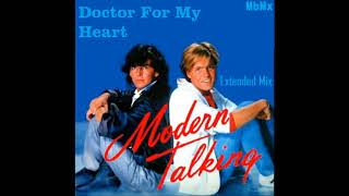 Modern Talking-Doctor For My Heart Extended Mix