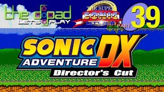 &quot;Define Medicare&quot; - PART 39 - Sonic Adventure DX: Director&#39;s Cut