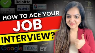 How To Ace Your Job Interview? | The Ultimate Job Interview Preparation (For Freshers & Experienced)