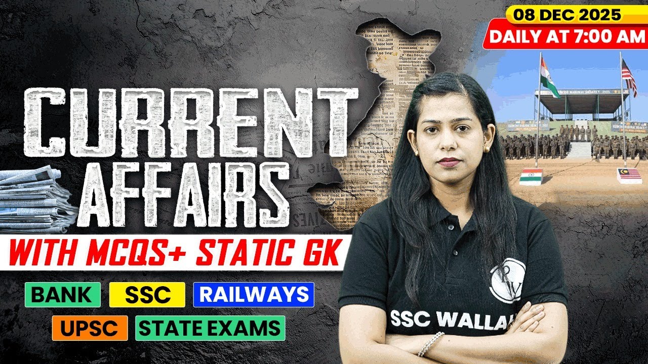 Current Affairs Today | 08 December Current Affairs 2025 | Daily Current Affairs | By Krati Mam