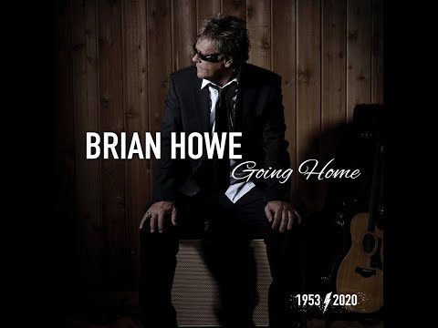Brian Howe - Going Home