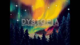 Midnight Juggernauts   Road to Recovery + Dystopia