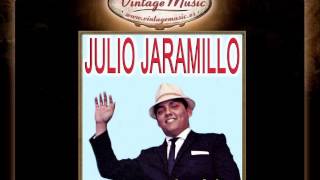 Julio Jaramillo -- El Alma en los Labios