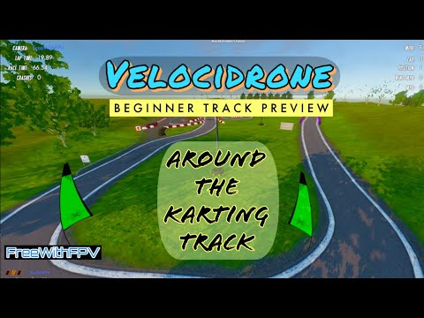 Race Drones Classic | Exploring VelociDrone | Learning to Fly FPV
