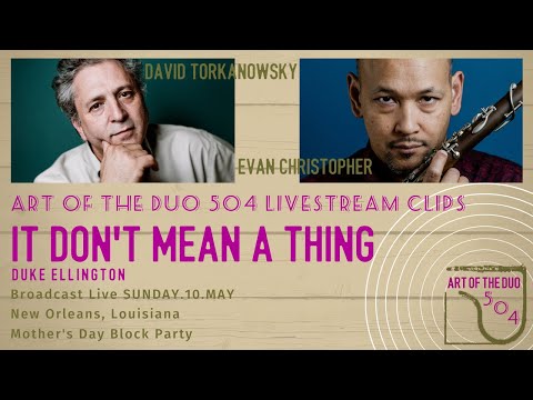 Art of the Duo 504 - It Don't Mean a Thing (If It Ain't Got That Swing)