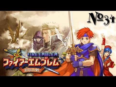 Let's Play Fire Emblem 6: The Binding Blade | Part 34 (Chapter 13)
