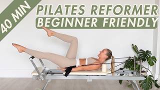 Full Body Reformer Pilates Workout 40 Minutes // Beginner Reformer Wor