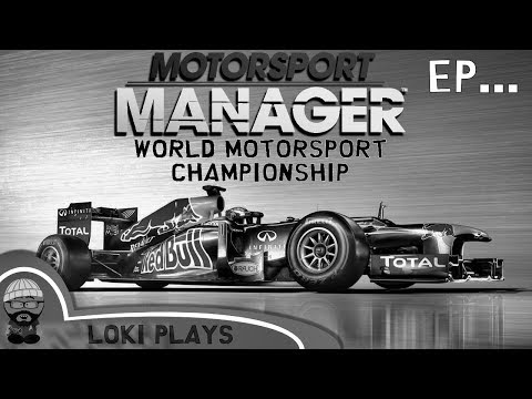 🚗🏁 Motorsport Manager PC - Lets Play EP7 - The End - World Motorsport Championship