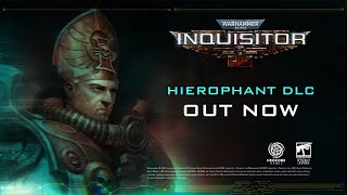 Watch and explore about Warhammer 40,000: Inquisitor - Martyr - Hierophant Class DLC EU PC Steam CD Key