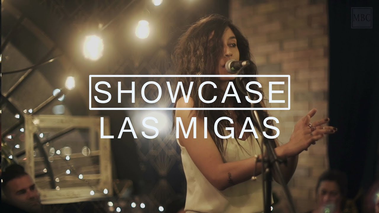 Showcase - Las Migas | MBC