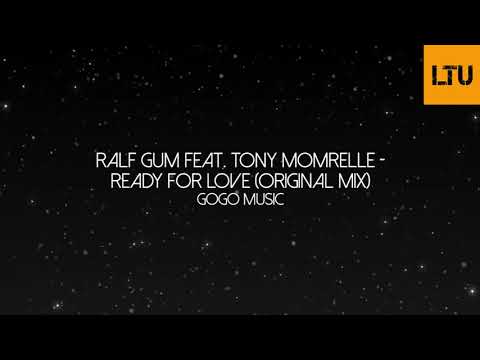 Ralf GUM feat. Tony Momrelle - Ready For Love (Original Mix) | GOGO Music