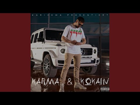 Karma & Kokain