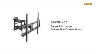 Super Solid Large Full-motion TV Wall Mount | LPA58-466 | LUMI