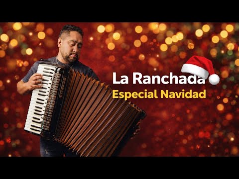Ricardo Sosa Y La Ranchada - Especial Navidad
