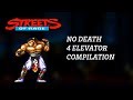 No Death 4 Elevator Compilation Streets Of Rage 2
