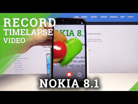 How to Record Timelapse on Nokia 8.1 – Camera Settings